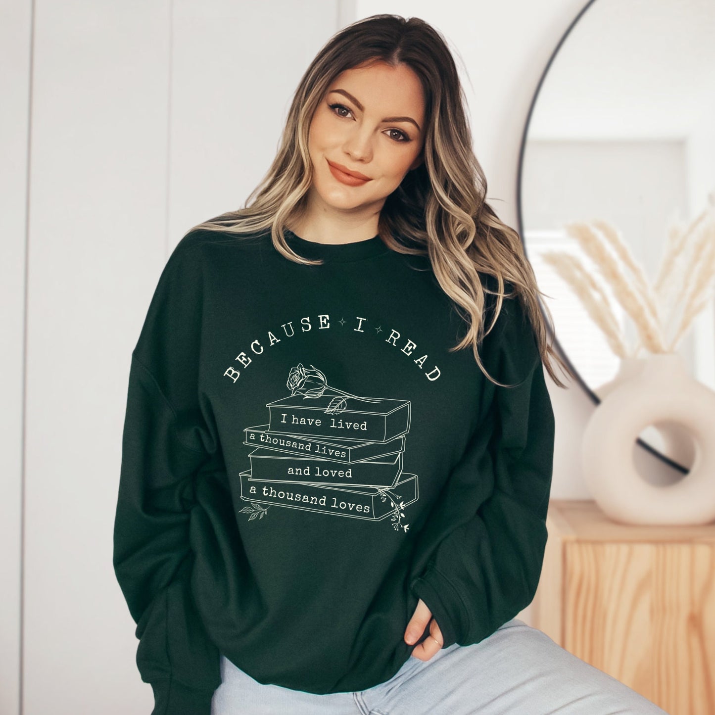 Reading Quote Sweatshirt