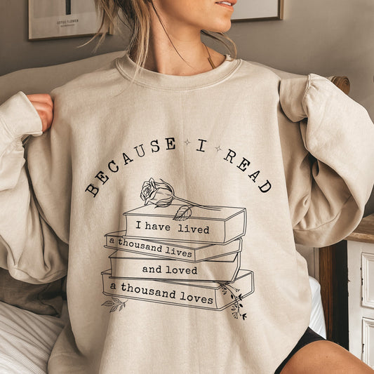 Reading Quote Sweatshirt