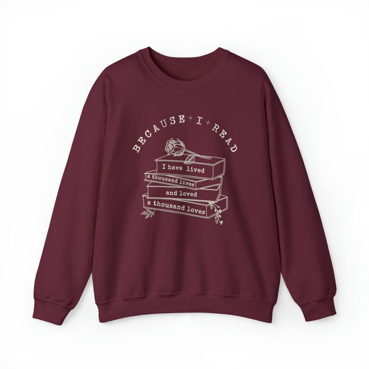 Reading Quote Sweatshirt