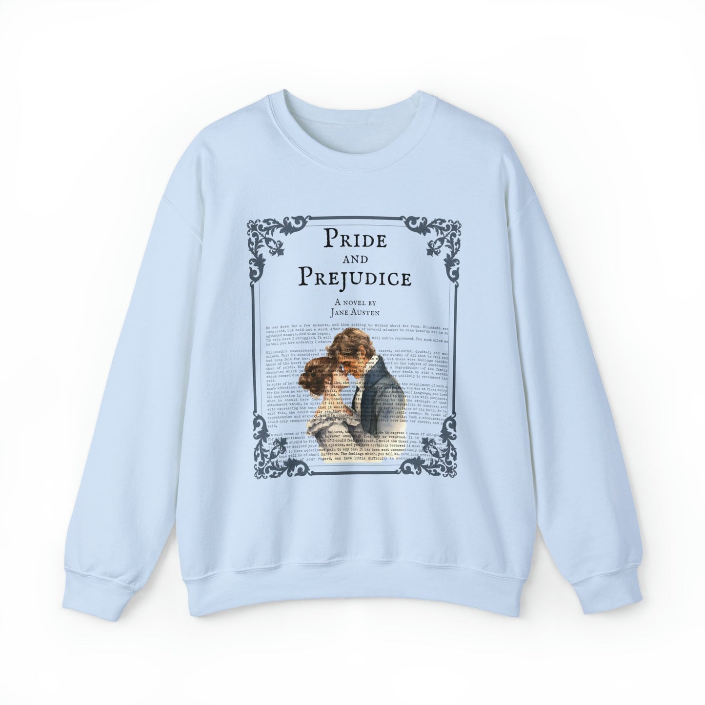 Pride And Prejudice Sweatshirt