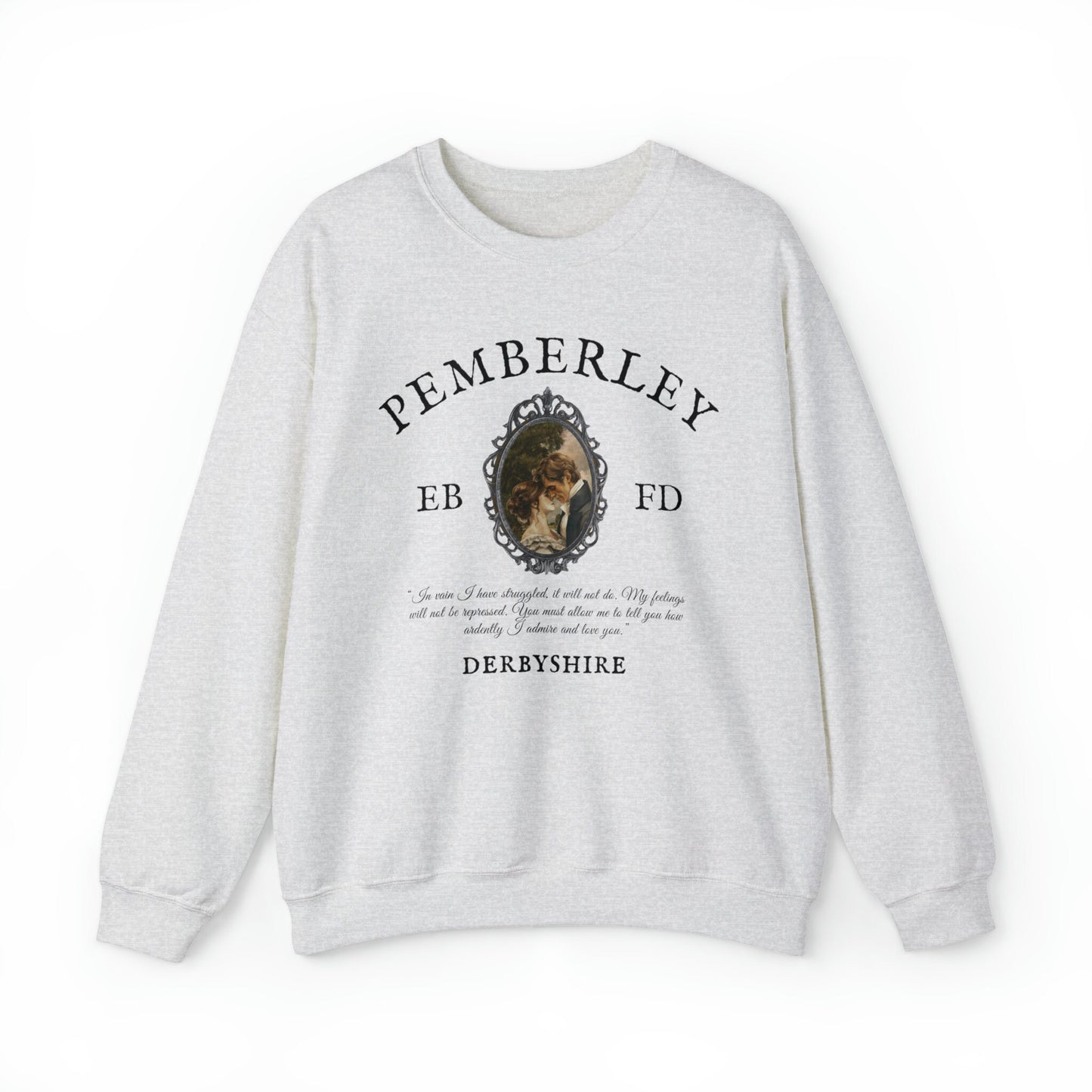 Pemberley Sweatshirt