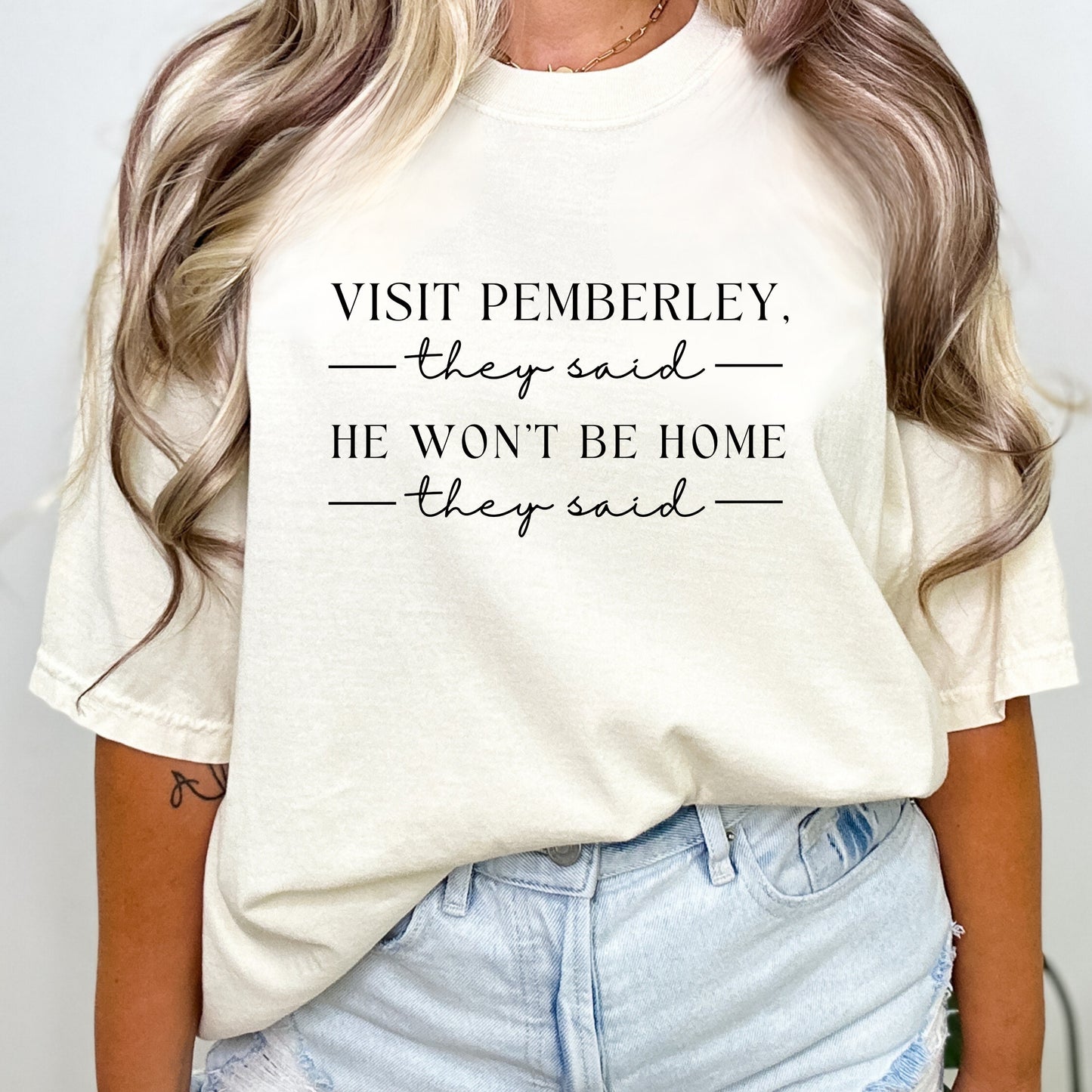 Visit Pemberley Shirt