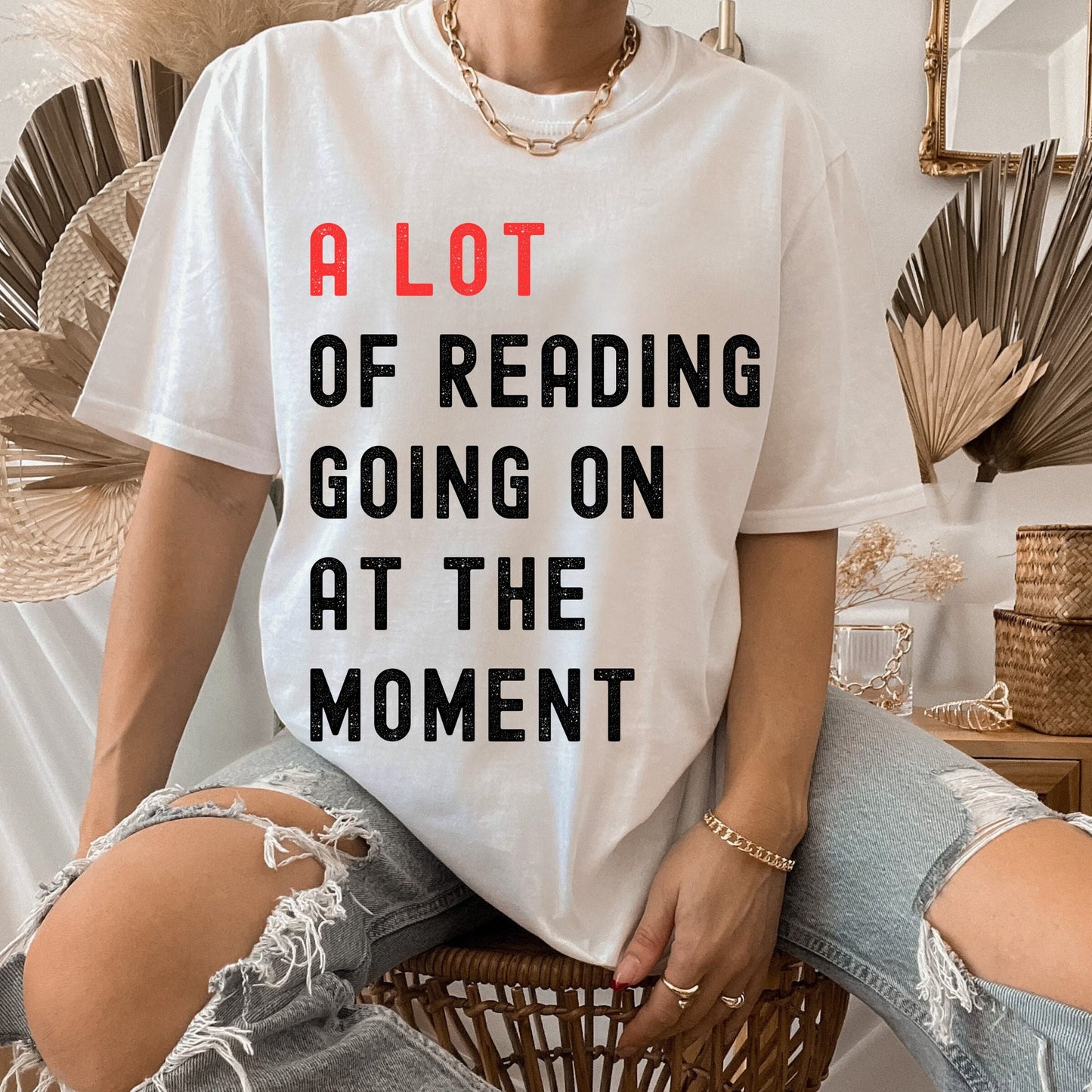 A Lot Of Reading Going On At The Moment Shirt