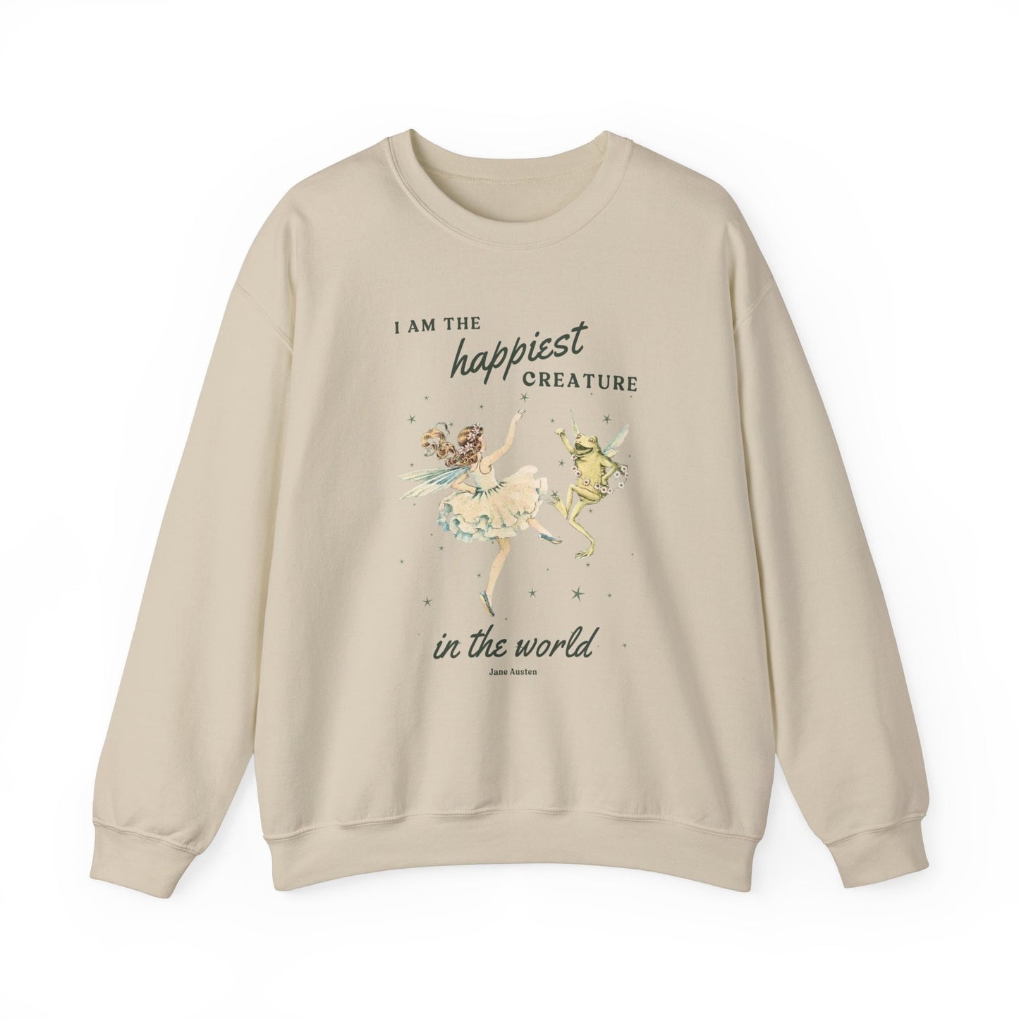 Pride And Prejudice Quote Sweatshirt