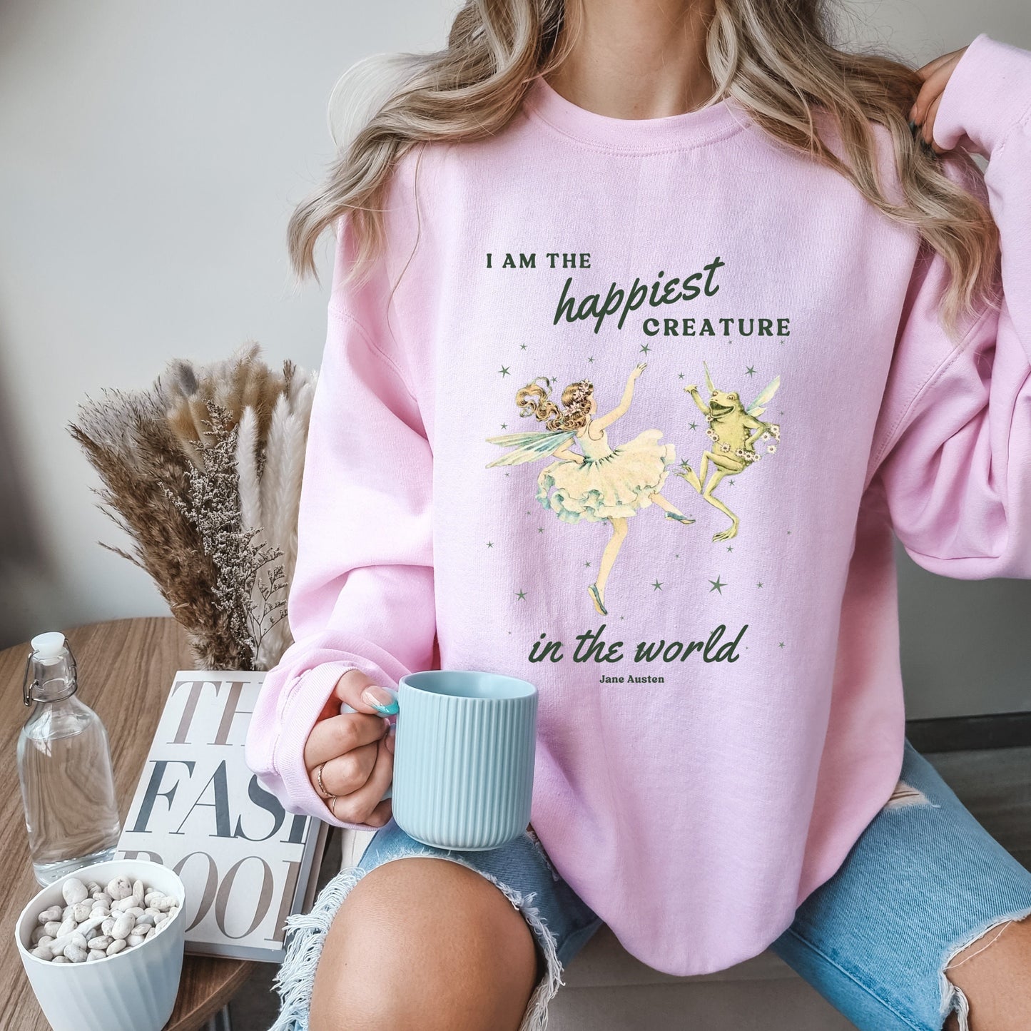 Pride And Prejudice Quote Sweatshirt