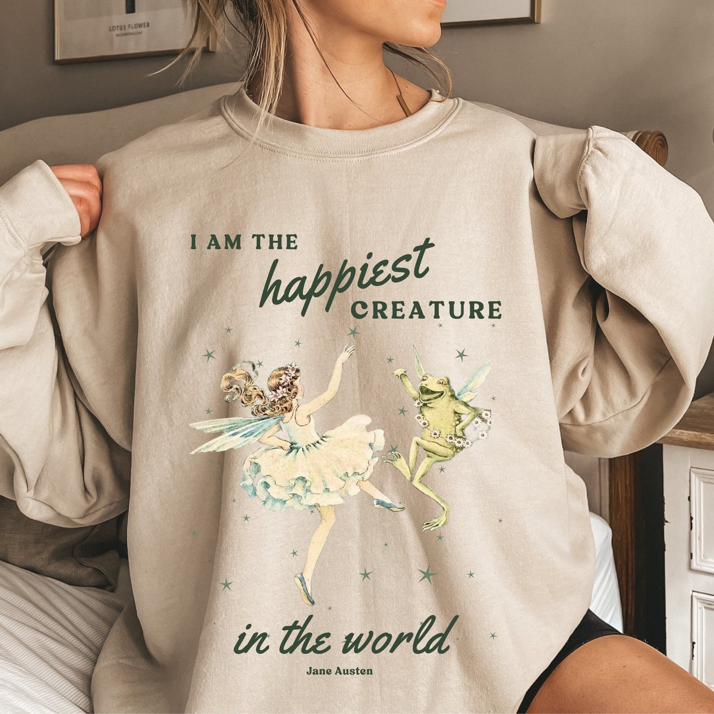 Pride And Prejudice Quote Sweatshirt