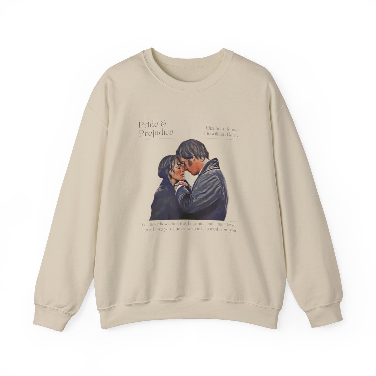 You Have Bewitched Me Sweatshirt