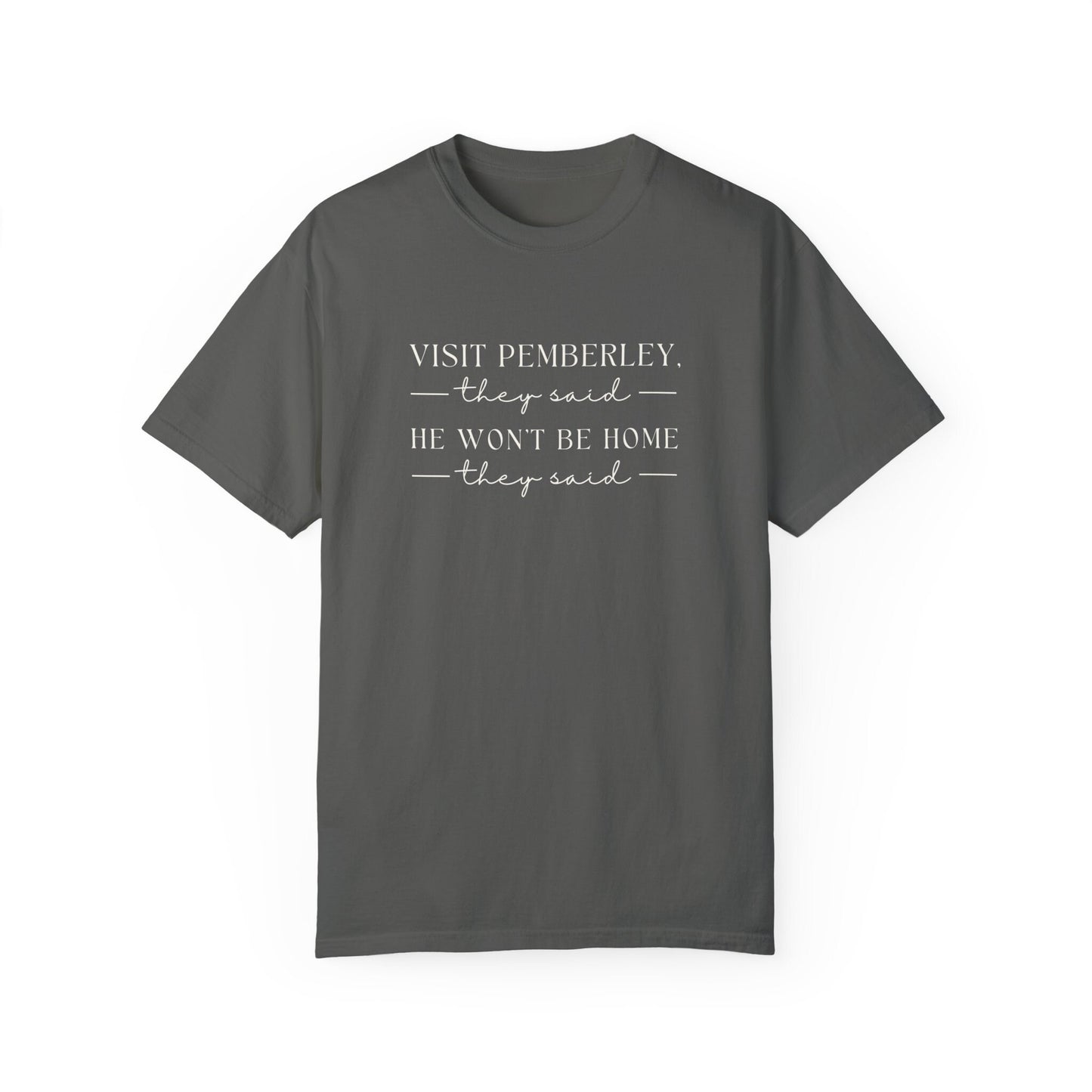 Visit Pemberley Shirt