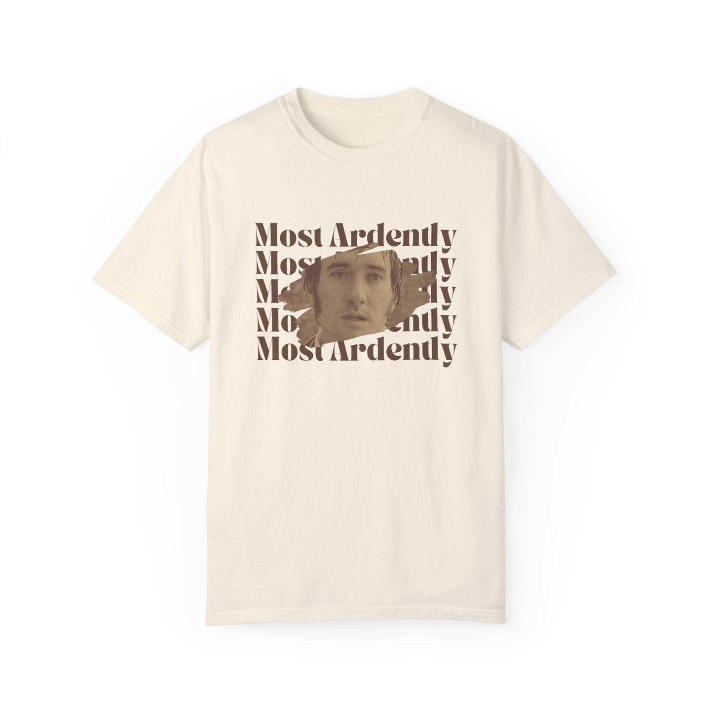 Most Ardently Shirt