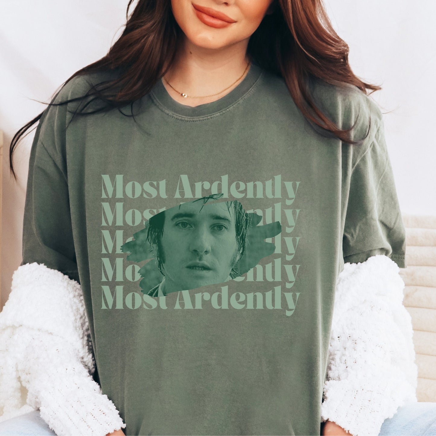 Most Ardently Shirt