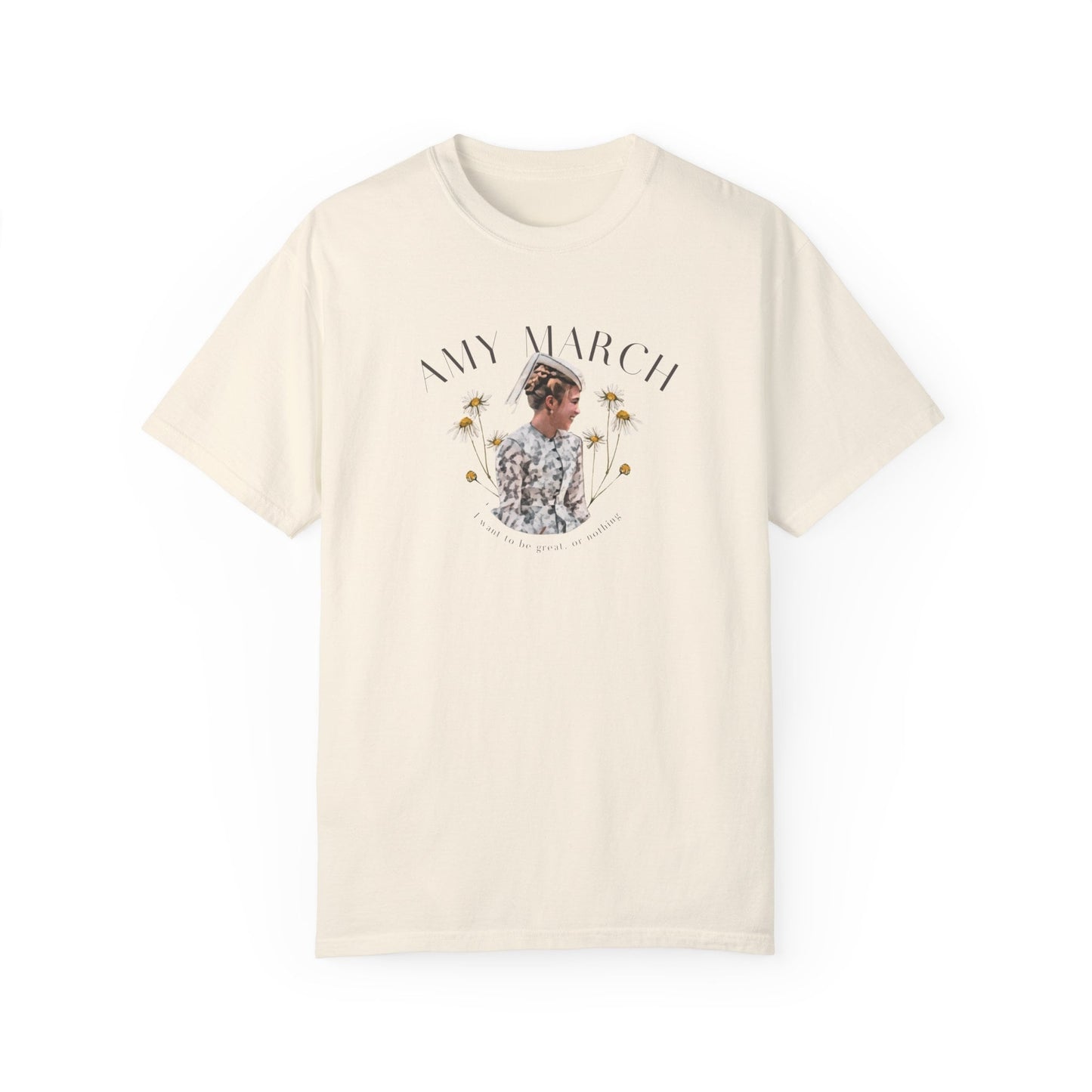 Amy March Great or Nothing Shirt