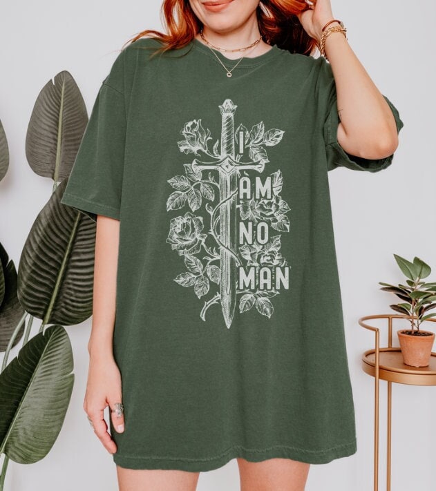 I Am No Man Shirt