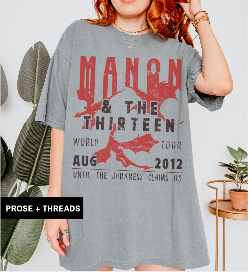 Manon We Are Thirteen Shirt