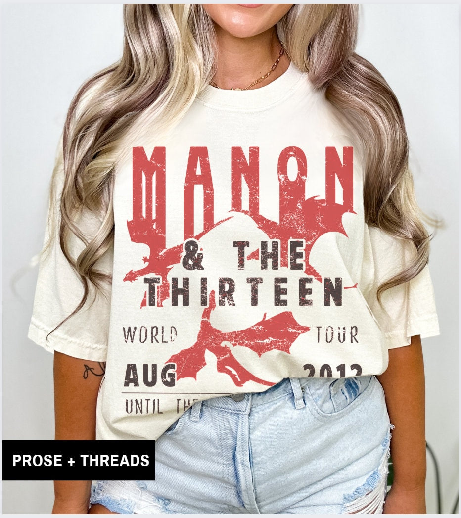 Manon We Are Thirteen Shirt