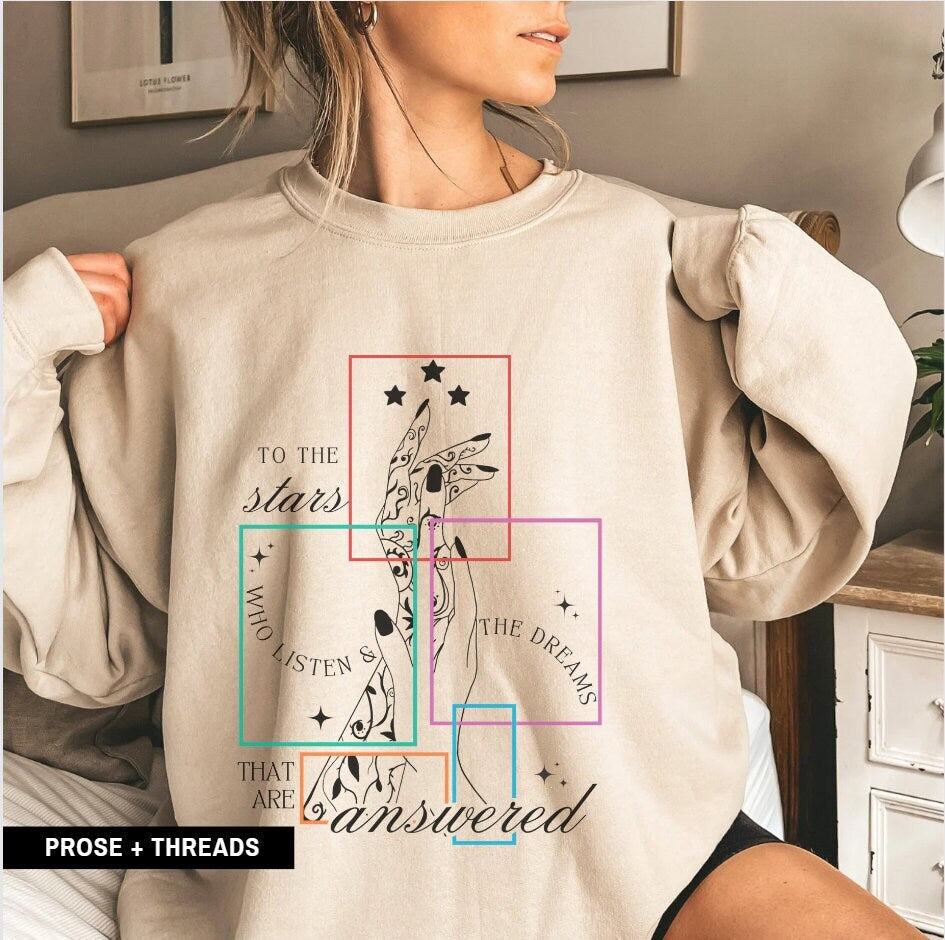 To The Stars Who Listen Sweatshirt