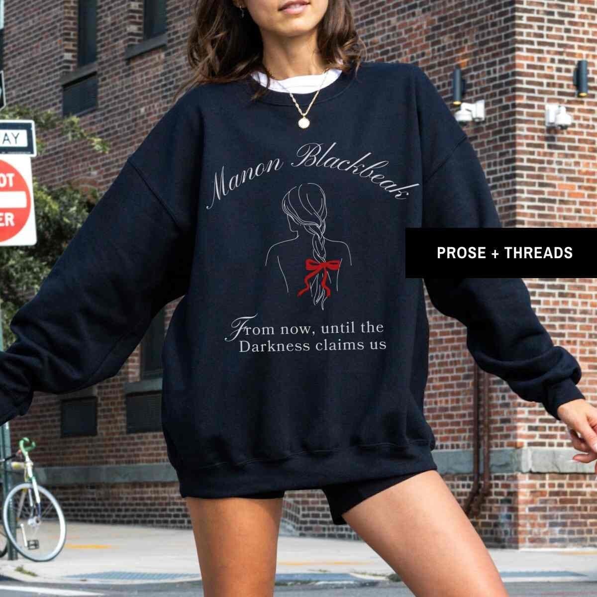 Manon Blackbeak We Are Thirteen Sweatshirt